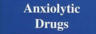 Anti Anxiety Drugs (Anxiolytic Drugs)
