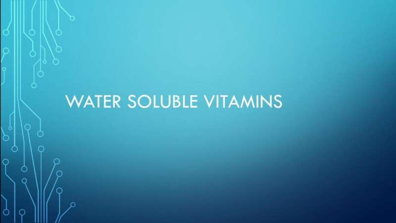 Water soluble vitamins