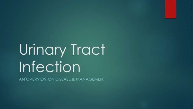 URINARY TRACT INFECTION