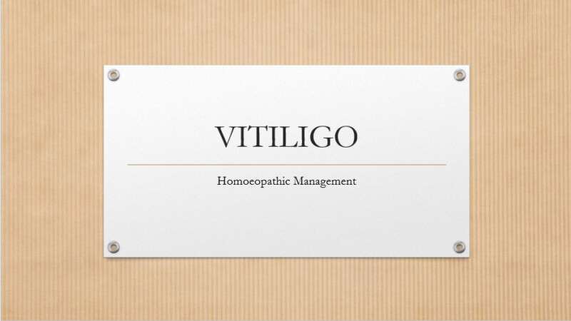 Vitiligo (Homoeopathic management)