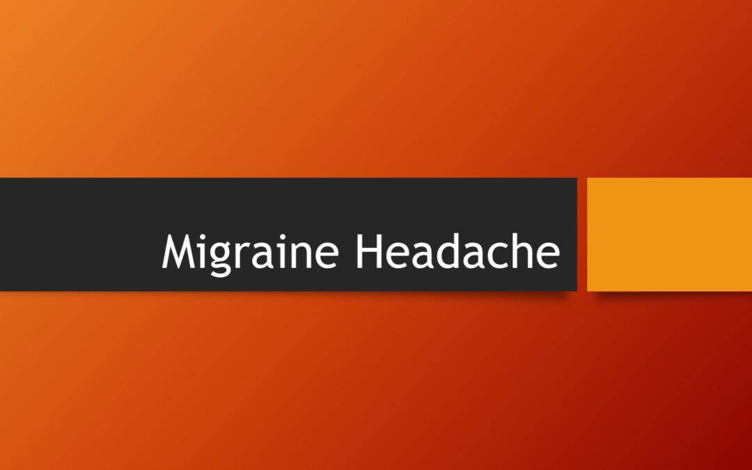 Migraine Headache