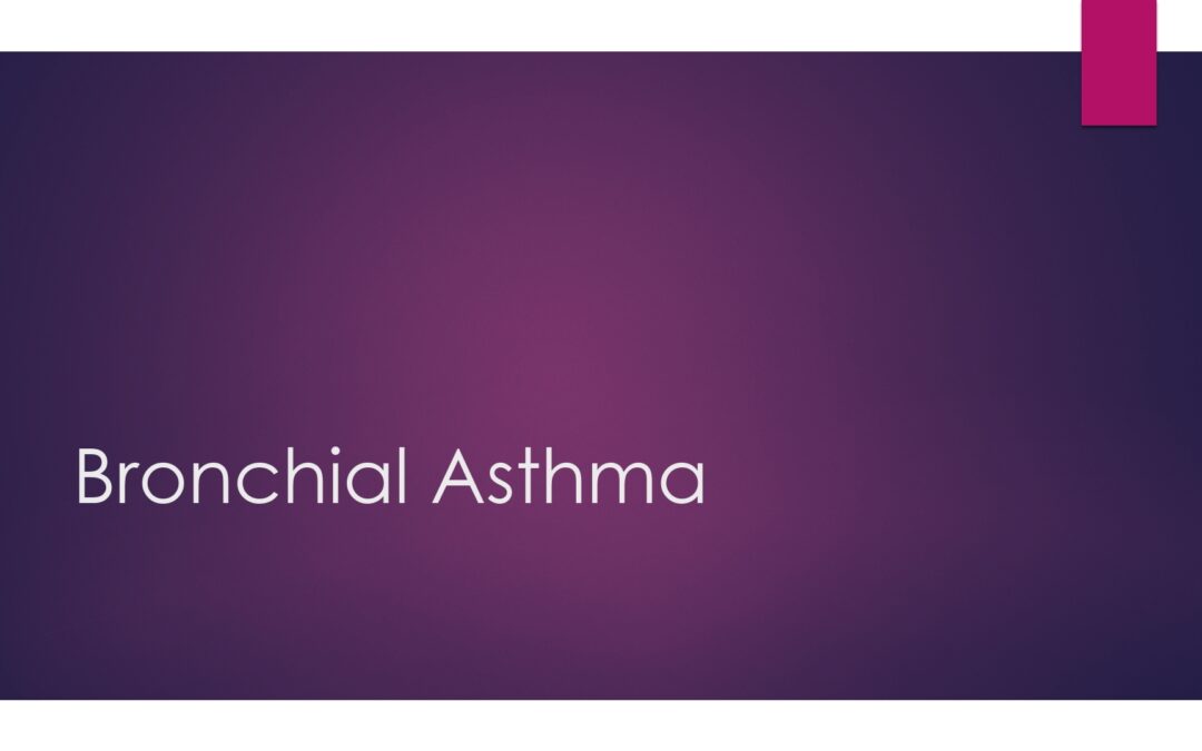 Bronchial Asthma
