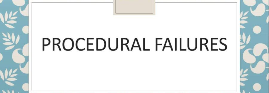 procedural failures