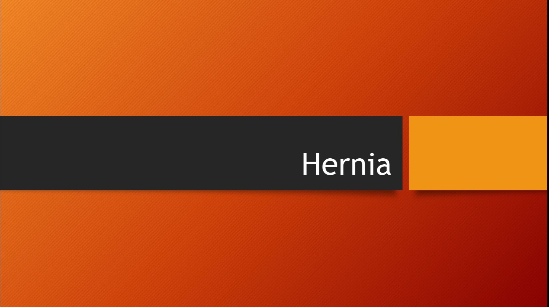 Hernia
