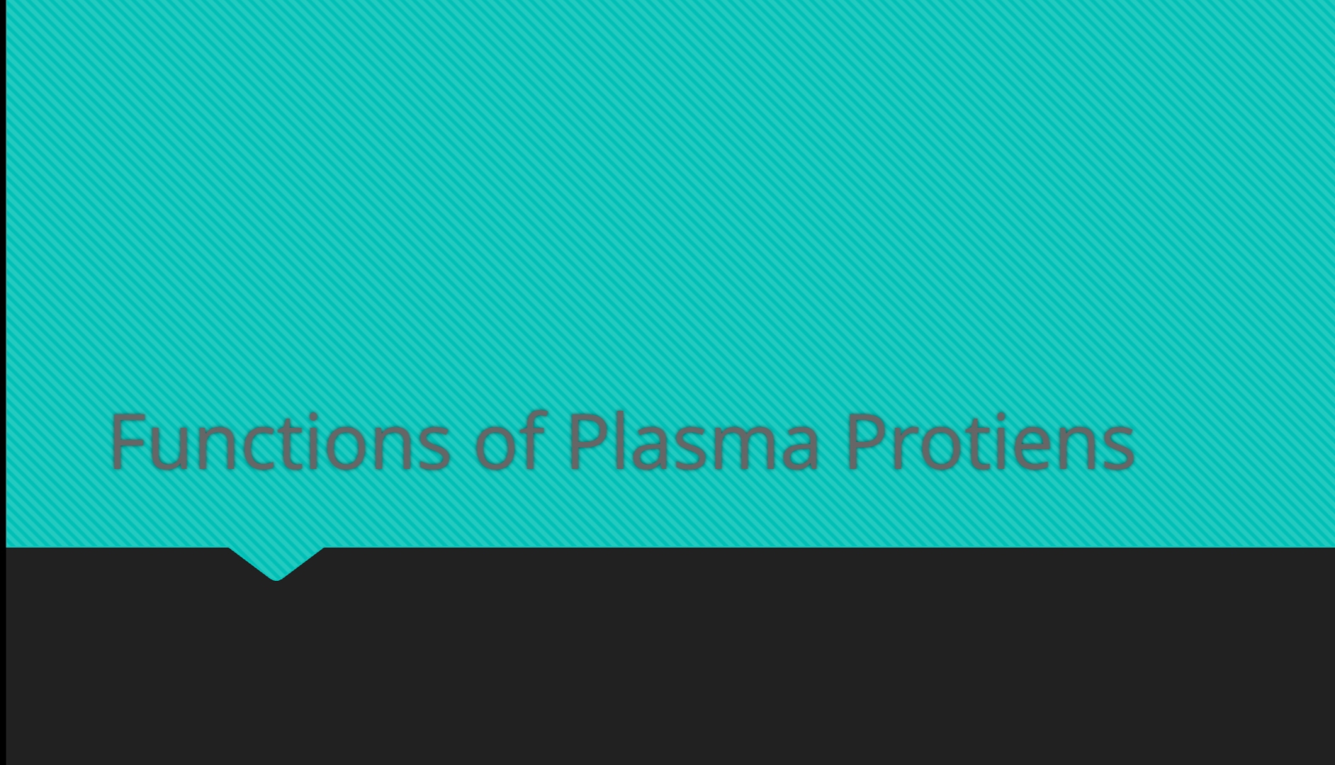 Plasma Proteins