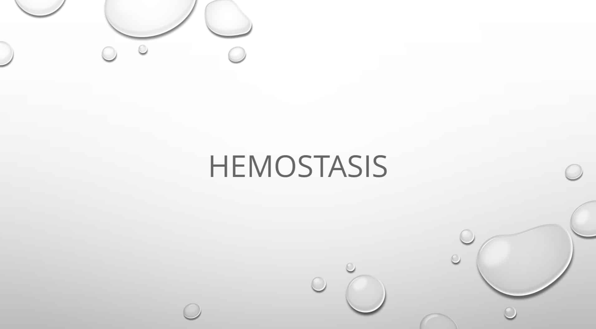 Hemostasis