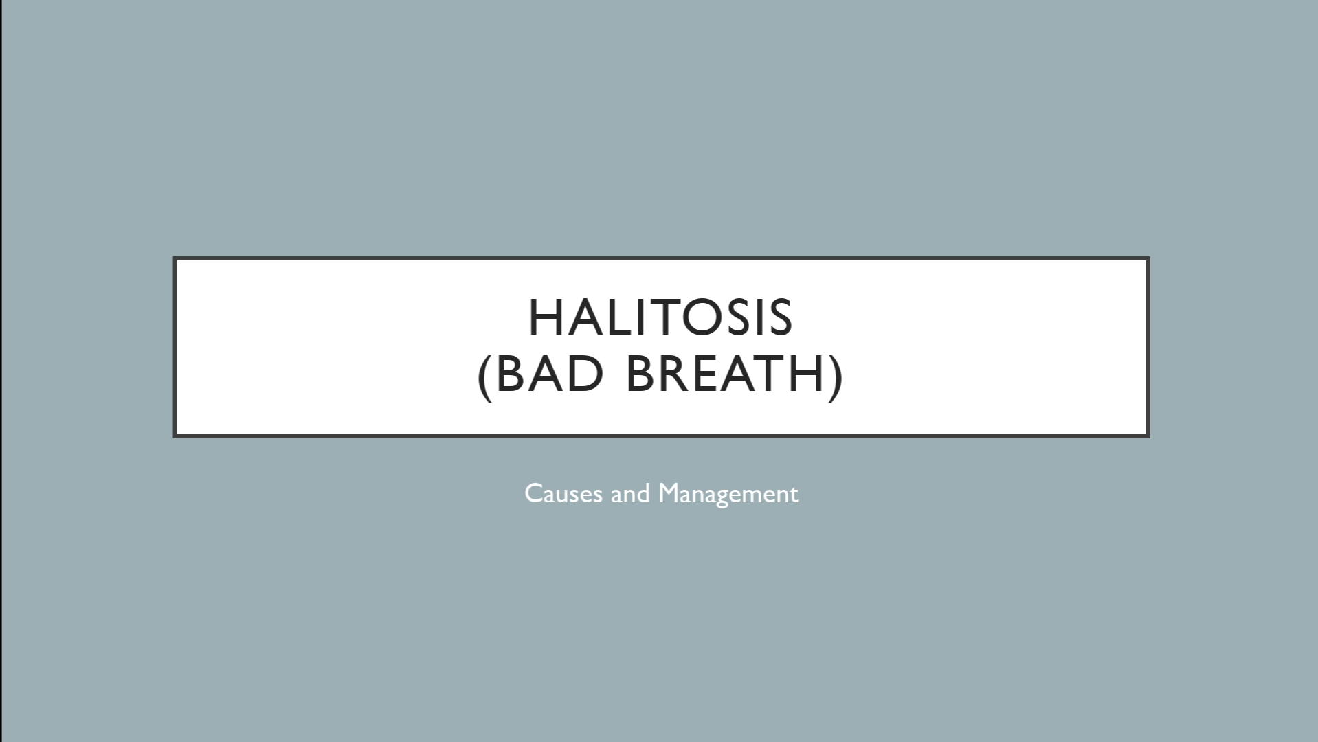 Halitosis